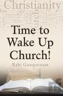 Time To Wake Up Church!