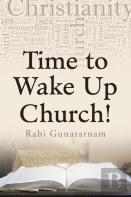 Time To Wake Up Church!