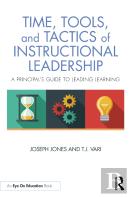 Time, Tools, And Tactics Of Instructional Leadership