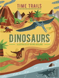 Time Trails: Dinosaurs
