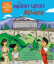 Time Travel Guides: Ancient Greeks And Athens