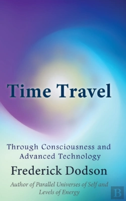 Bertrand.pt - Time Travel Through Consciousness And Advanced Technology
