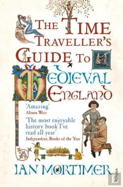 Bertrand.pt - Time Traveller'S Guide To Medieval England