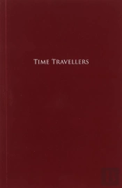 Time Travellers