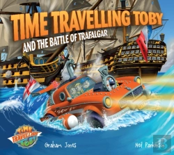 Bertrand.pt - Time Travelling Toby And The Battle Of Trafalgar