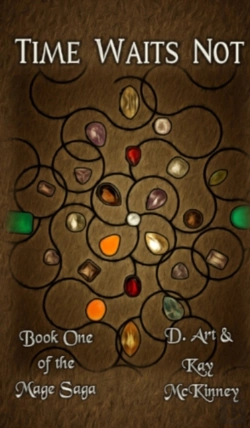 Bertrand.pt - Time Waits Not: Book One Of The Mage Sag