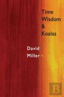 Time, Wisdom, And Koalas