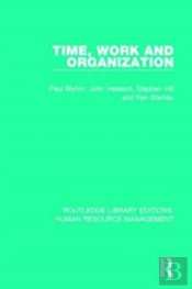 Time, Work And Organization