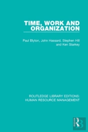Time, Work And Organization