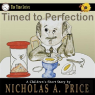 Timed To Perfection