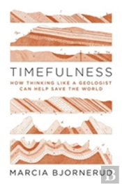 Timefulness