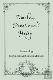 Timeless Devotional Poetry