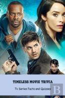 Timeless Movie Trivia