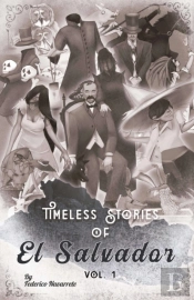 Timeless Of Stories Of El Salvador V1