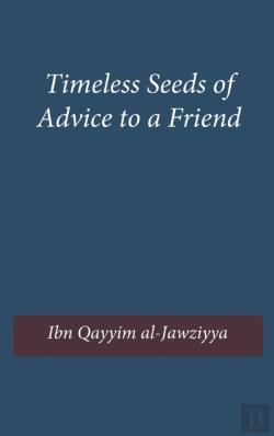 Bertrand.pt - Timeless Seeds Of Advice To A Friend