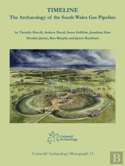 Bertrand.pt - Timeline. The Archaeology Of The South Wales Gas Pipeline