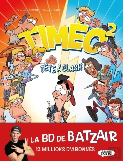 Bertrand.pt - Timéo Tome 2 : La Rentrée Des Clash