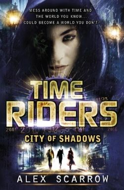 Bertrand.pt - Timeriders: City Of Shadows (Book 6)