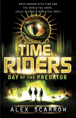 Bertrand.pt - Timeriders: Day Of The Predator (Book 2)