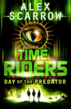 Bertrand.pt - Timeriders: Day Of The Predator (Book 2)
