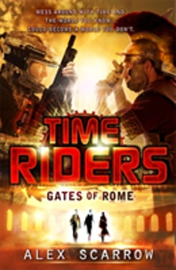 Bertrand.pt - Timeriders: Gates Of Rome (Book 5)