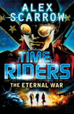 Bertrand.pt - Timeriders: The Eternal War (Book 4)