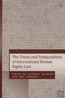 Bertrand.pt - Times And Temporalities Of International Human Rights Law