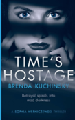 Time'S Hostage