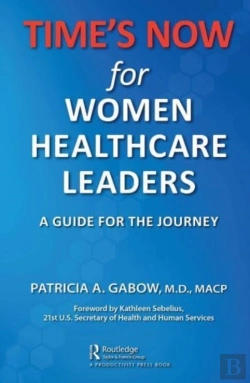 Bertrand.pt - Time'S Now For Women Healthcare Leaders