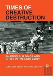 Times Of Creative Destruction