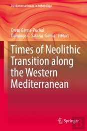 Times Of Neolithic Transition Along The Western Mediterranean
