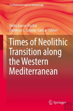 Bertrand.pt - Times Of Neolithic Transition Along The Western Mediterranean
