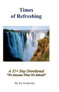 Times Of Refreshing
