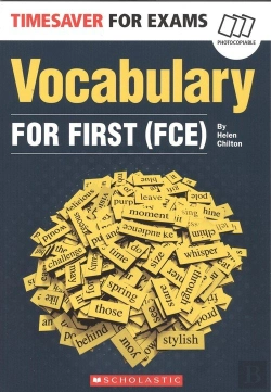 Bertrand.pt - Timesaver For Exams Vocabulary For First