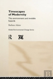 Timescapes Of Modernity
