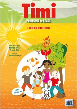 Bertrand.pt - Timi - Livro do Professor - Português do Brasil