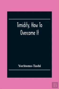 Bertrand.pt - Timidity, How To Overcome It