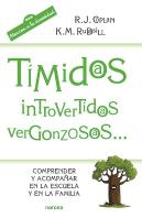 Tímidos, Introvertidos, Vergonzosos...