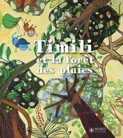 Bertrand.pt - Timili Et La Forêt Des Pluies