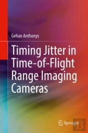 Timing Jitter In Time-Of-Flight Range Imaging Cameras