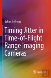 Timing Jitter In Time-Of-Flight Range Imaging Cameras