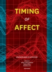 Timing Of Affect Â€“ Epistemologies Of Affection