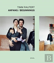 Timm Rautert: Anfang/Beginnings