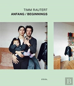 Bertrand.pt - Timm Rautert: Anfang/Beginnings