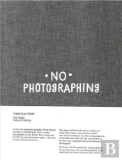 Timm Rautert No Photography /Anglais