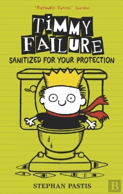 Bertrand.pt - Timmy Failure: Sanitized For Your Protection