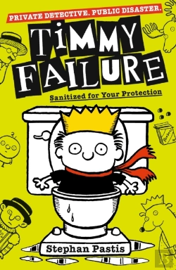 Bertrand.pt - Timmy Failure: Sanitized For Your Protection