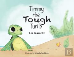 Timmy The Tough Turtle