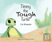 Timmy The Tough Turtle