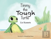 Timmy The Tough Turtle